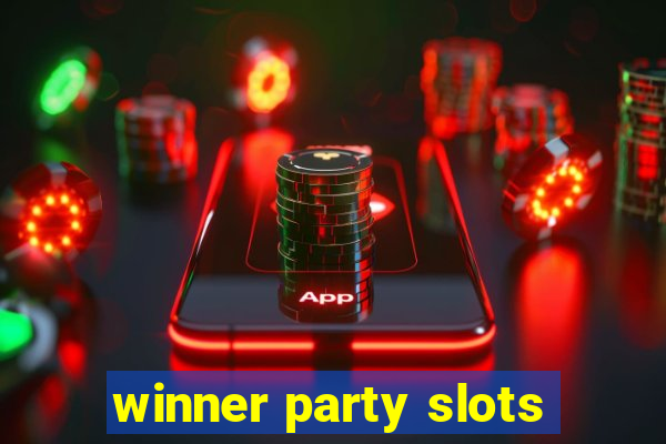 winner party slots