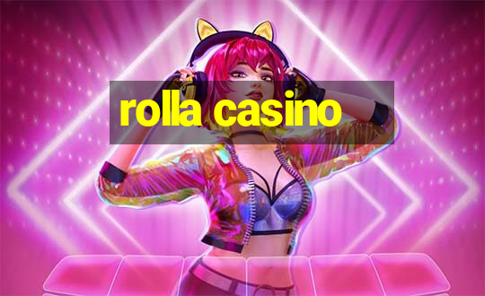 rolla casino