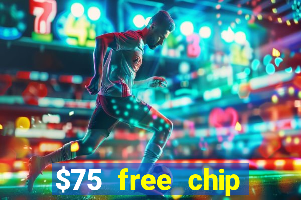 $75 free chip funclub casino 2023