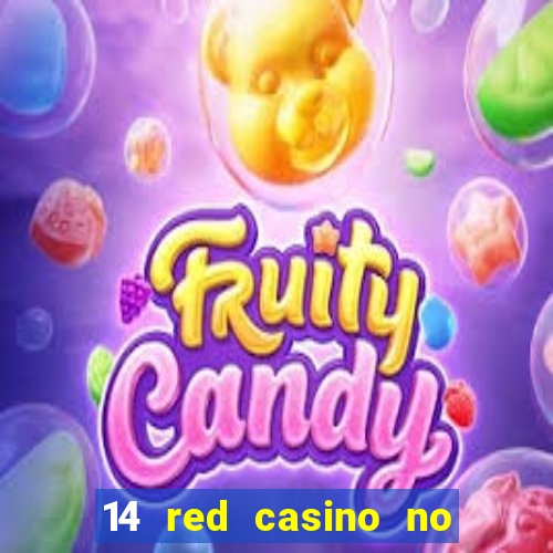 14 red casino no deposit bonus codes