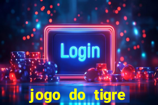 jogo do tigre realmente paga