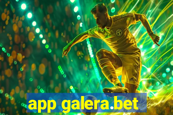 app galera.bet