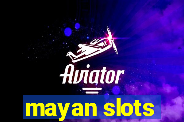 mayan slots