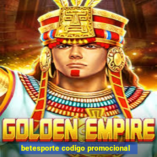 betesporte codigo promocional