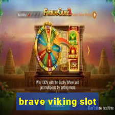 brave viking slot