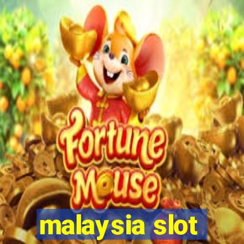 malaysia slot