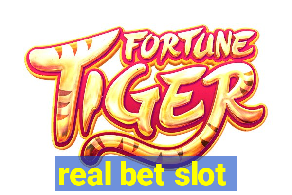 real bet slot