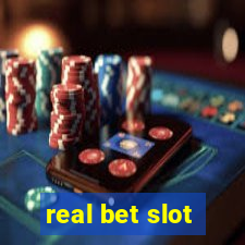 real bet slot