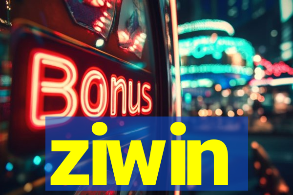 ziwin