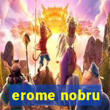 erome nobru