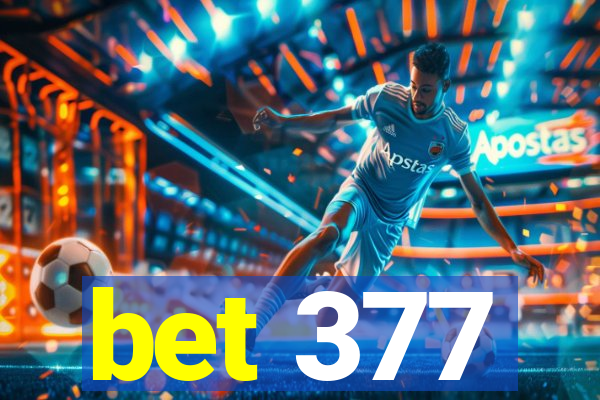 bet 377