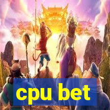 cpu bet