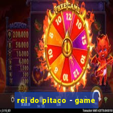 rei do pitaco - game