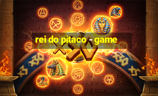 rei do pitaco - game