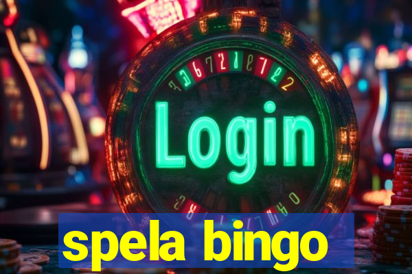 spela bingo