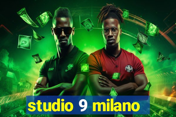 studio 9 milano