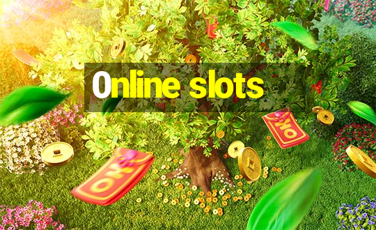 0nline slots