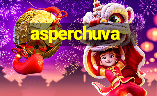 asperchuva