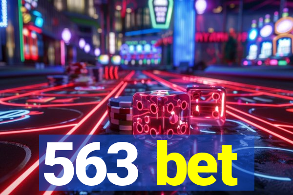 563 bet