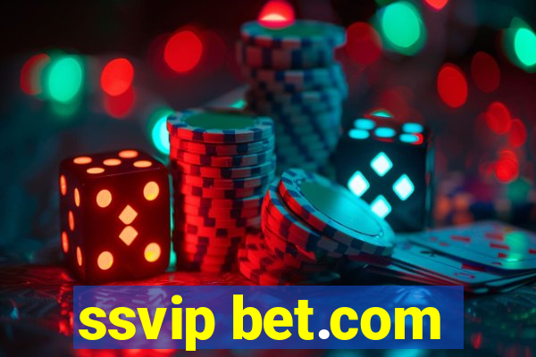 ssvip bet.com