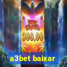 a3bet baixar