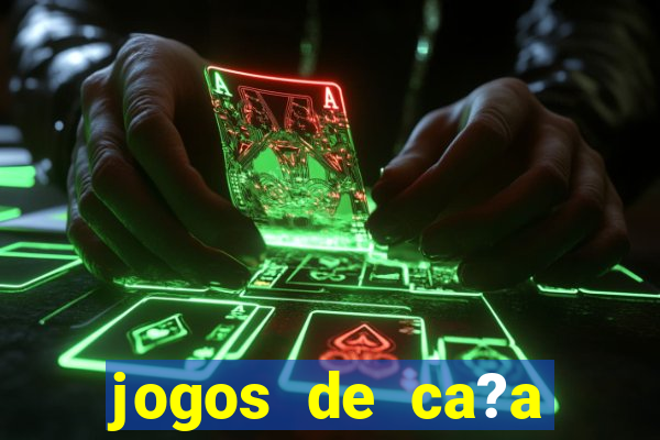 jogos de ca?a níqueis valendo dinheiro