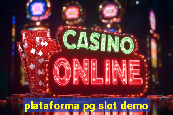 plataforma pg slot demo