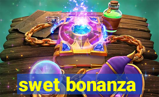 swet bonanza