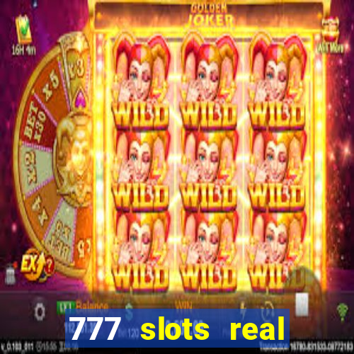 777 slots real money app