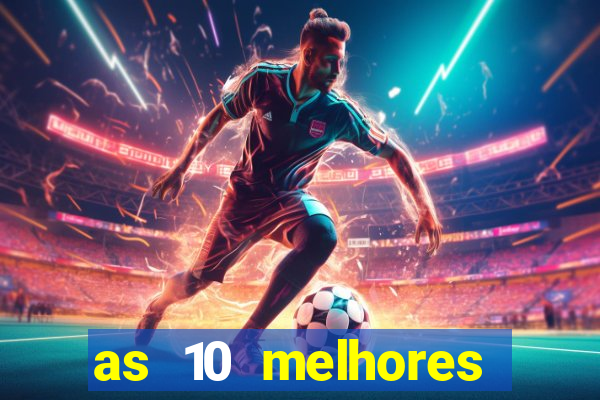 as 10 melhores plataformas de jogos