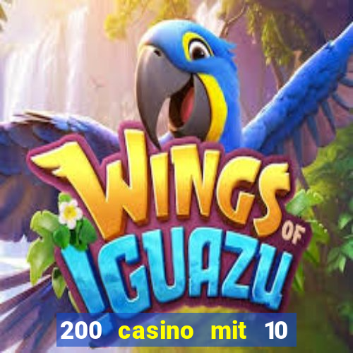 200 casino mit 10 euro einzahlung