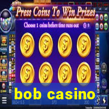 bob casino