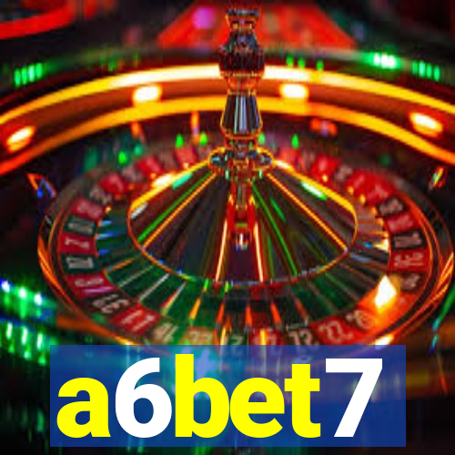 a6bet7