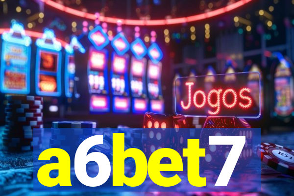 a6bet7