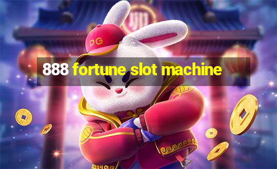 888 fortune slot machine