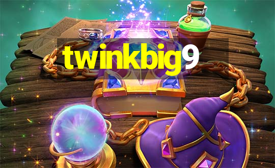 twinkbig9