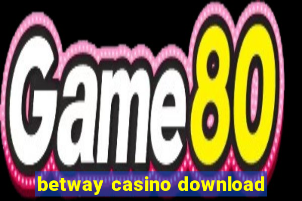 betway casino download