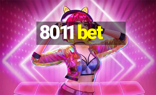 8011 bet