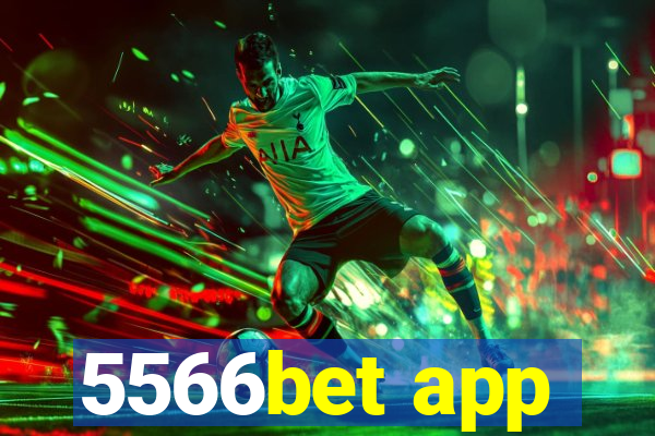 5566bet app