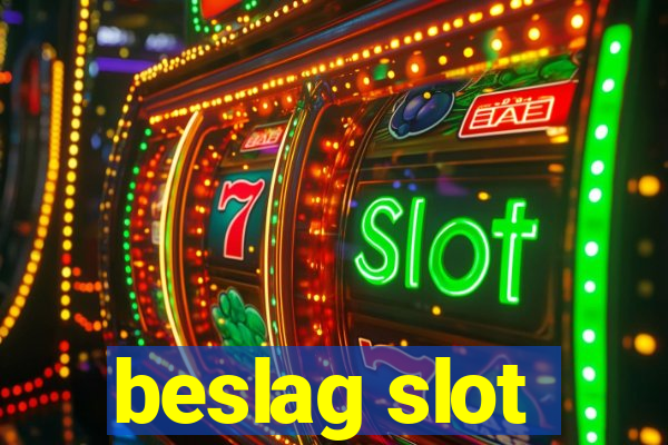 beslag slot