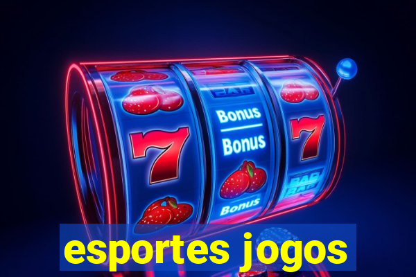 esportes jogos