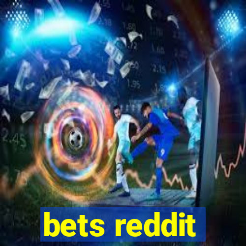 bets reddit