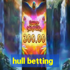 hull betting