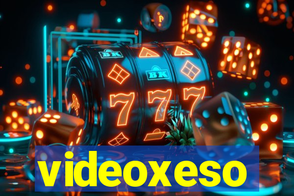 videoxeso