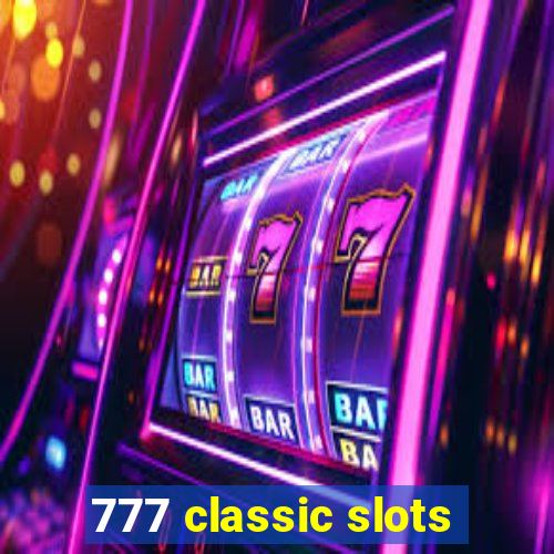 777 classic slots