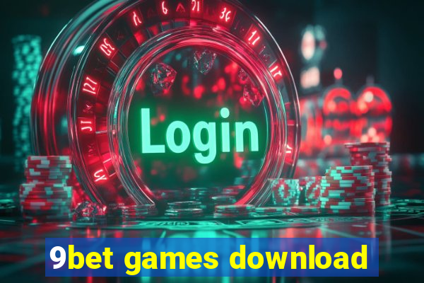 9bet games download