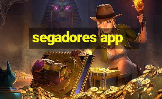 segadores app