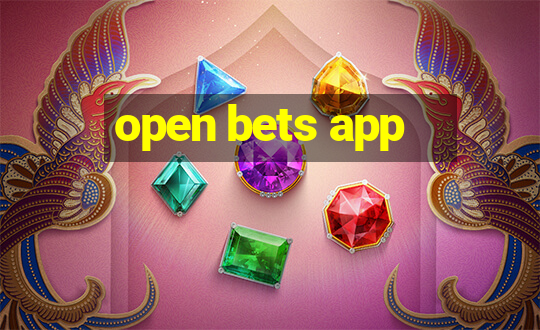 open bets app