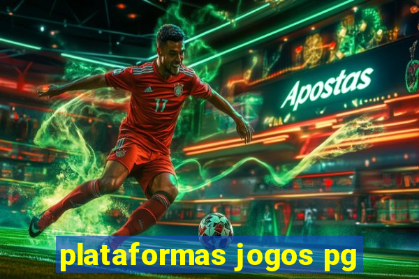 plataformas jogos pg