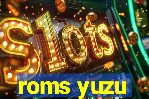 roms yuzu